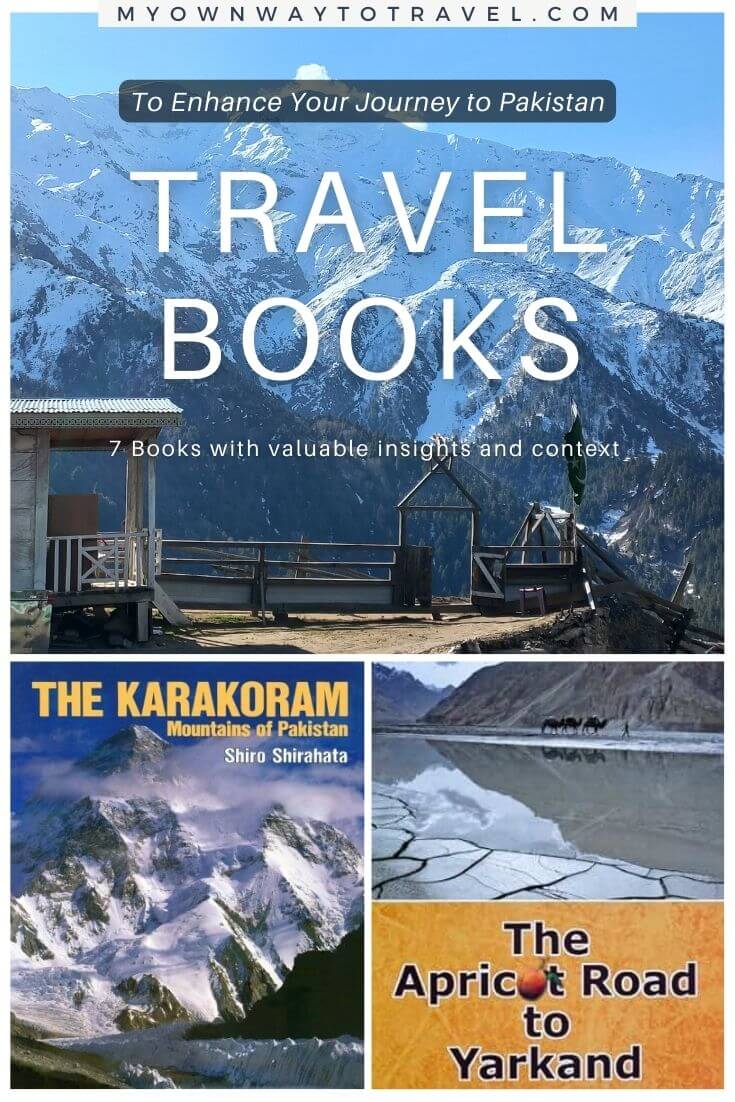 7 Must-Read Travel Books To Visit Pakistan