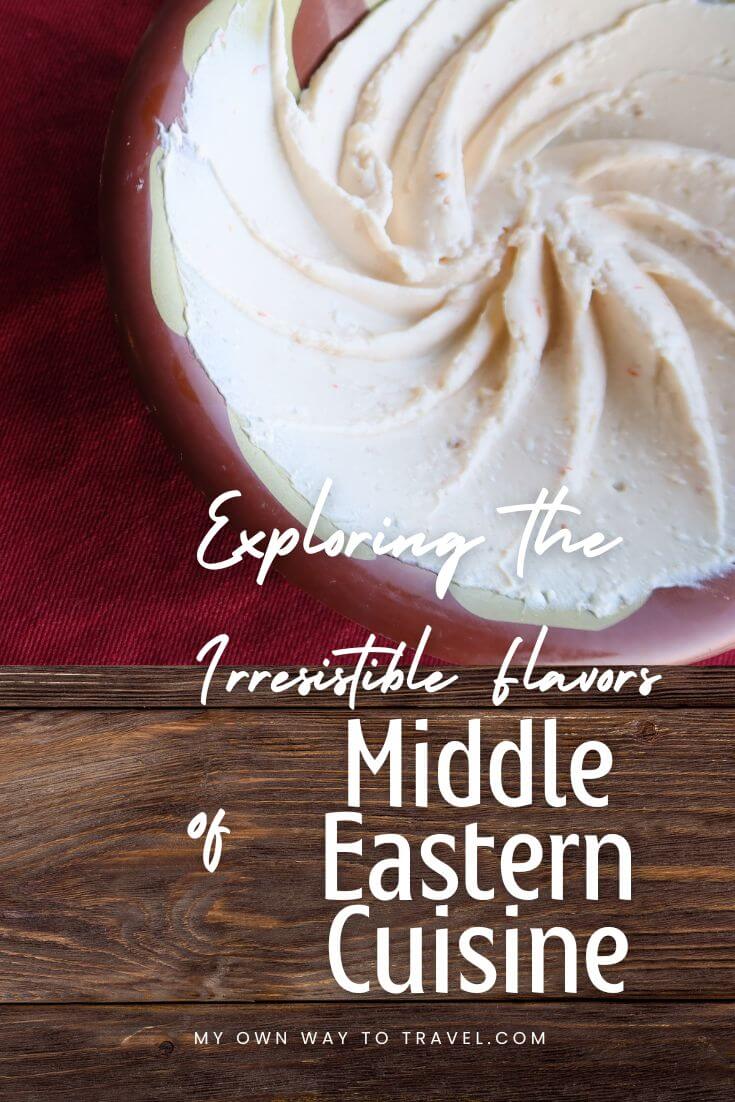 Exploring the Irresistible Flavors of Middle Eastern Cuisine